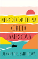 Nepotopitelná Greta Jamesová - Kniha