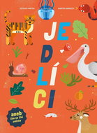 Jedlíci aneb čím se živí zvířata - Kniha