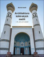 Architektura káhirských mešit: v 19., 20. a 21. století - Kniha