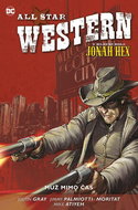 All Star Western Muž mimo čas: V hlavní roli Jonah Hex - Kniha
