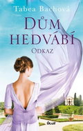 Dům hedvábí Odkaz - Kniha