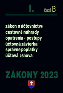 Zákony I-B/2023 – účtovné zákony: Úplné znenie po novelách k 1. 1. 2023 - Kniha