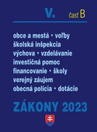 Zákony 2023 V. časť B: voľby, školstvo, obce - Kniha