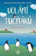 Volání tučňáků: Volné pokračování románu Dáma a tučňáci - Kniha