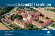 Židlochovicko a Pohořelicko a okolí z nebe - Kniha