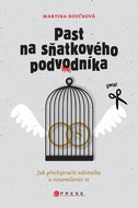 Past na sňatkového podvodníka: Jak přechytračit záletníka a nezamilovat se - Kniha