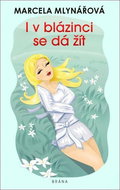 I v blázinci se dá žít - Kniha