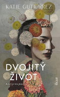 Dvojitý život: Ktorý je ten pravý? - Kniha