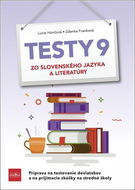 Testy 9 zo slovenského jazyka a literatúry: Príprava na testovanie deviatakov a na prijímace skúšky  - Kniha