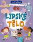 Malý génius Lidské tělo - Kniha