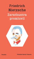 Zarathustra promluvil - Kniha