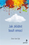 Jak zklidnit bouři emocí - Kniha