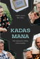Kadas Mana: Pět rozhovorů o Bohu mimo kostely - Kniha