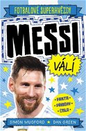 Messi Fotbalové superhvězdy - Kniha