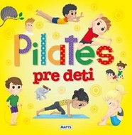 Pilates pre deti - Kniha