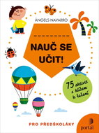 Nauč se učit!: 75 aktivit s klíčem k řešení - Kniha