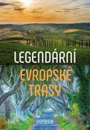 Legendární evropské trasy - Kniha
