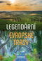 Legendární evropské trasy - Kniha
