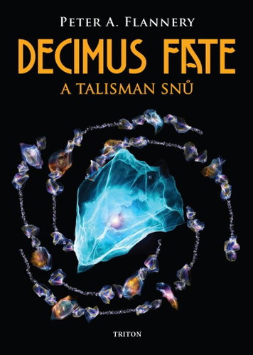 Decimus Fate a talisman snů - Kniha - Main image