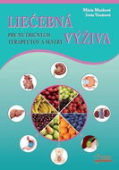 Liečebná výživa: Pre nutričných terapeutov a sestry - Kniha