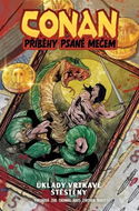 Conan Příběhy psané mečem: Úklady vrtkavé štěstěny - Kniha
