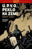 Ú.P.V.O. Peklo na zemi: Nový svět - Kniha