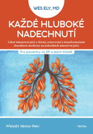Každé hluboké nadechnutí: Pro pacienty na JIP a jejich blízké - Kniha