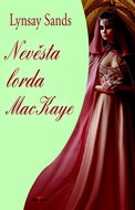 Nevěsta lorda MacKaye - Kniha