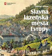Slavná lázeňská města Evropy - Kniha