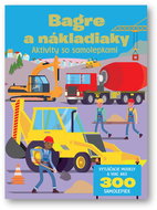 Bagre a nákladiaky: Aktivity so samolepkami - Kniha