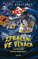 Ztraceni ve vlnách: Gang odvážných Go! - Kniha