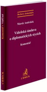 Vídeňská úmluva o diplomatických stycích: Komentář - Kniha