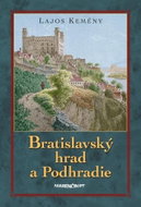 Bratislavský hrad a Podhradie - Kniha