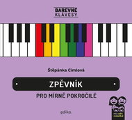 Zpěvník pro mírně pokročilé: Barevné klávesy - Kniha