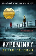 Vzpomínky: Co když paměť ve vaší hlavě není jen vaše? - Kniha