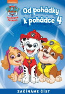 Tlapková patrola Od pohádky k pohádce 4: Začínáme číst - Kniha