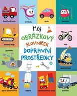 Můj obrázkový slovníček Dopravní prostředky - 