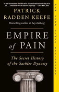 Empire of Pain: The Secret History of the Sackler Dynasty - Kniha