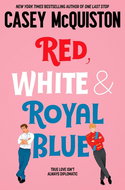 Red, White & Royal Blue - Kniha