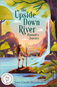 The Upside Down River: Hannah's Journey - Kniha