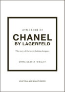 Little Book of Chanel by Lagerfeld: The Story of the Iconic Fashion Designer - Kniha