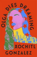 Olga Dies Dreaming - Kniha