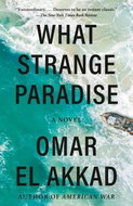 What Strange Paradise: A Novel - Kniha