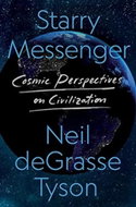 Starry Messenger: Cosmic Perspectives on Civilization - Kniha