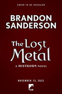 The Lost Metal: A Mistborn Novel - Kniha