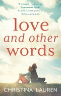 Love and Other Words - Kniha