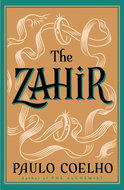 The Zahir: A Novel of Obsession - Kniha