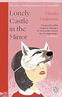 Lonely Castle in the Mirror - Kniha