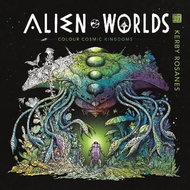 Alien Worlds: Colour Cosmic Kingdoms - Kniha