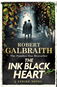The Ink Black Heart: Cormoran Strike Book 6 - Kniha